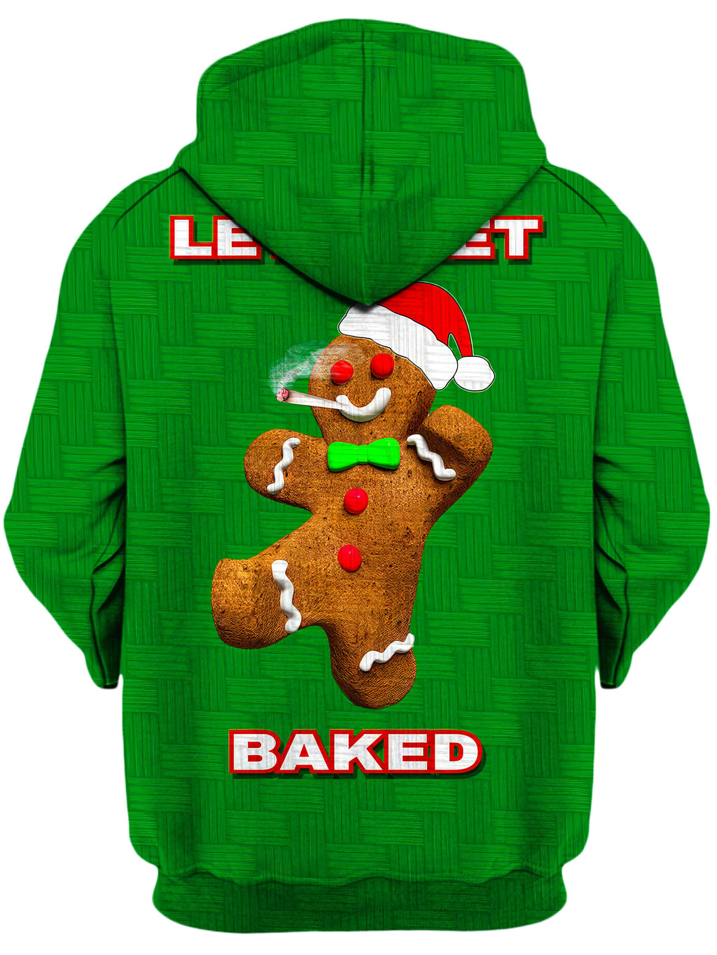 Lets Get Baked Unisex Hoodie