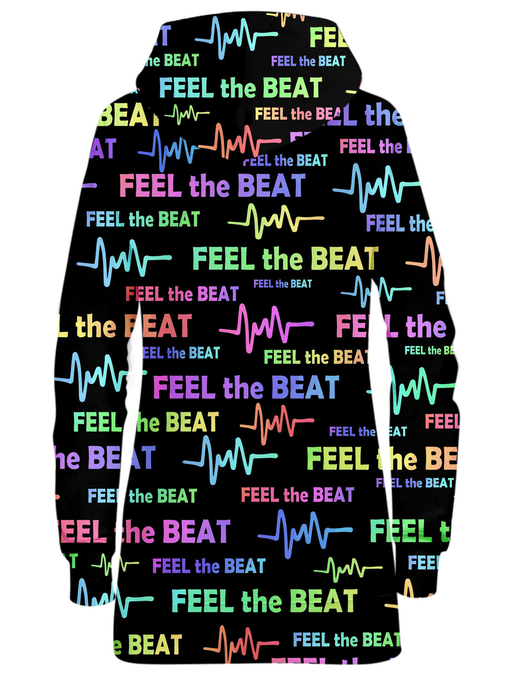 Feel the Beat Hoodie Dress Sartoris Art Epic Hoodie