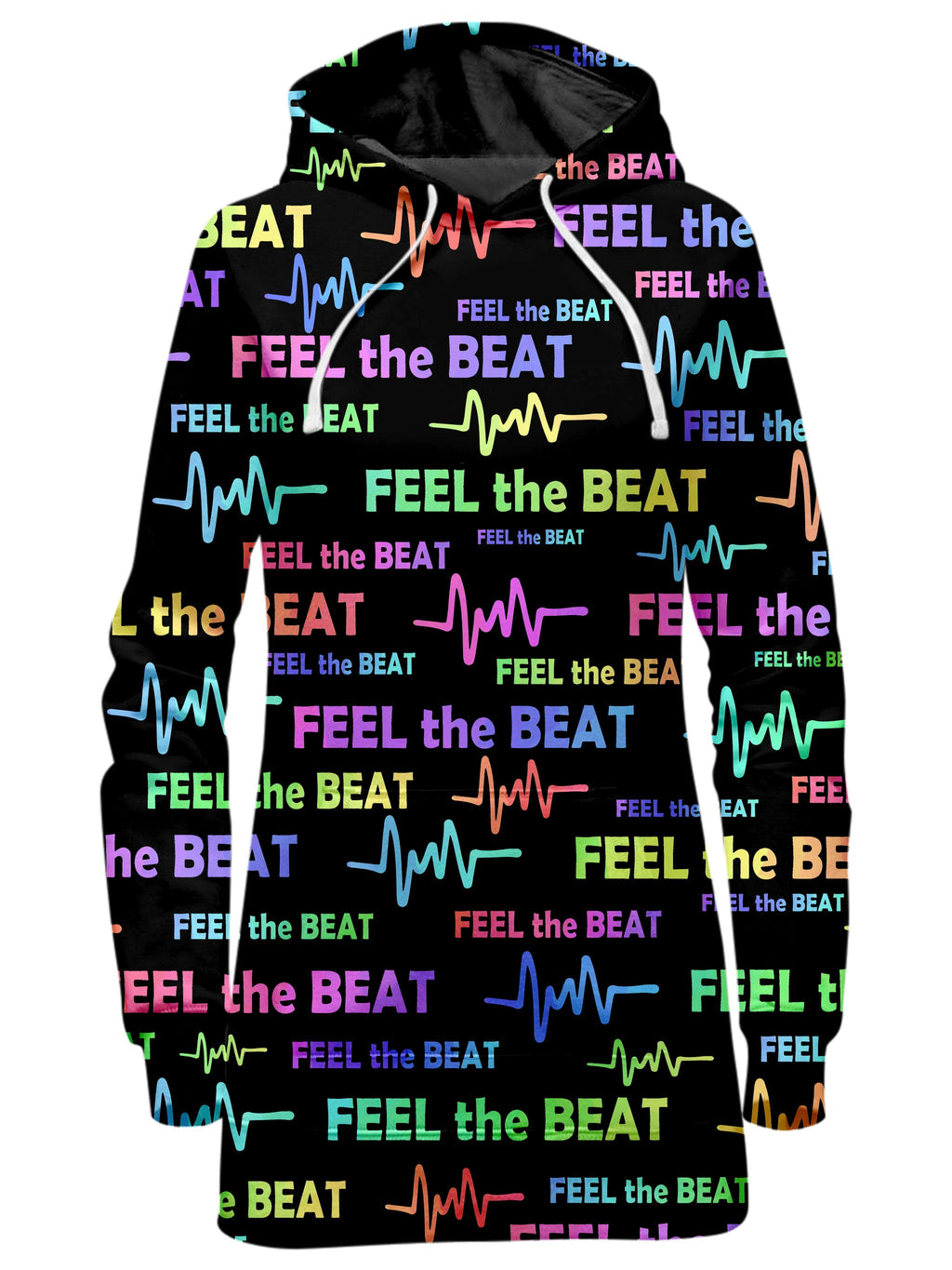 Feel the Beat Hoodie Dress Sartoris Art Epic Hoodie